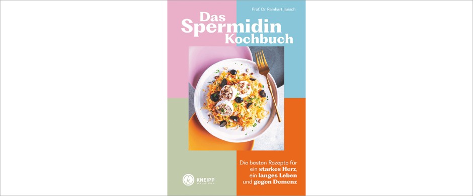 Das Spermidin-Kochbuch