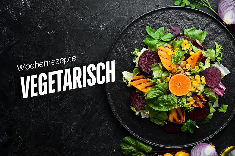 Vegetarische Wochenrezepte