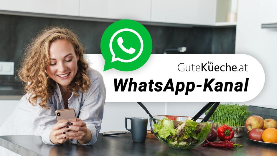 GuteKueche.at Whatsapp-Kanal